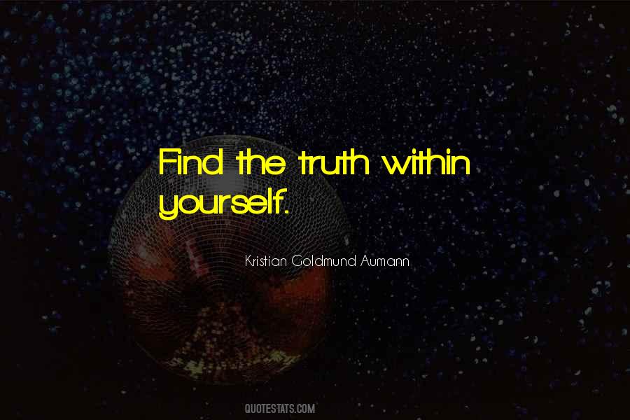 Truth Within Quotes #1114176
