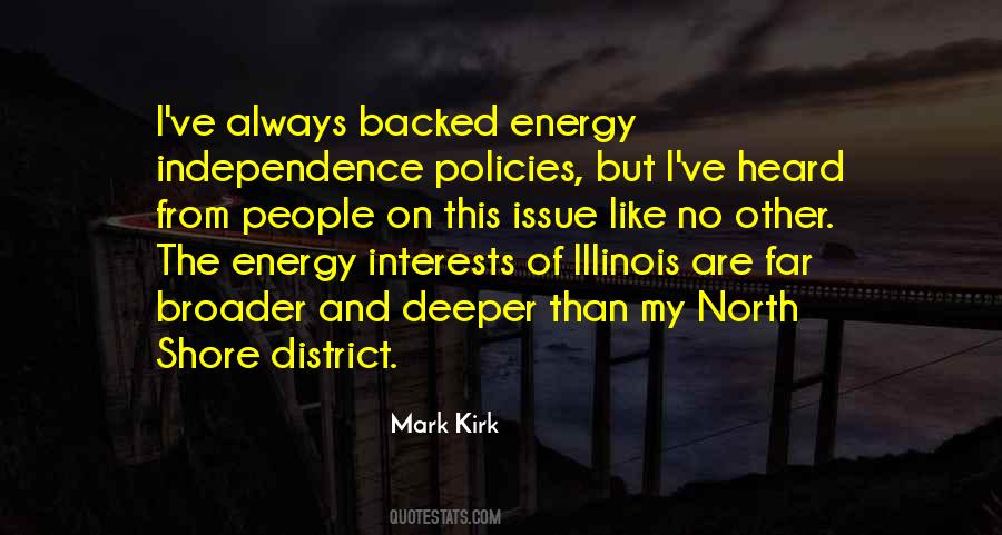 Quotes About Energy Independence #1558079