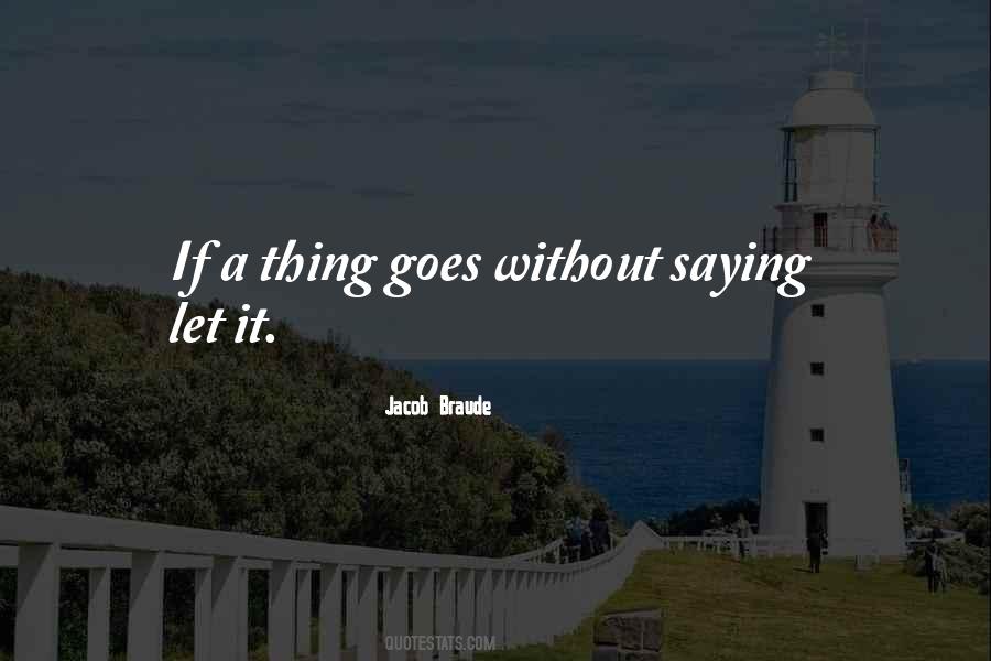 Quotes About Miscellaneous #1840108