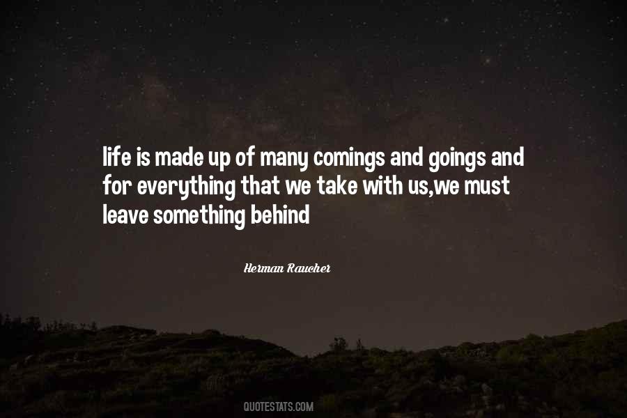 Quotes About Comings And Goings #1780721