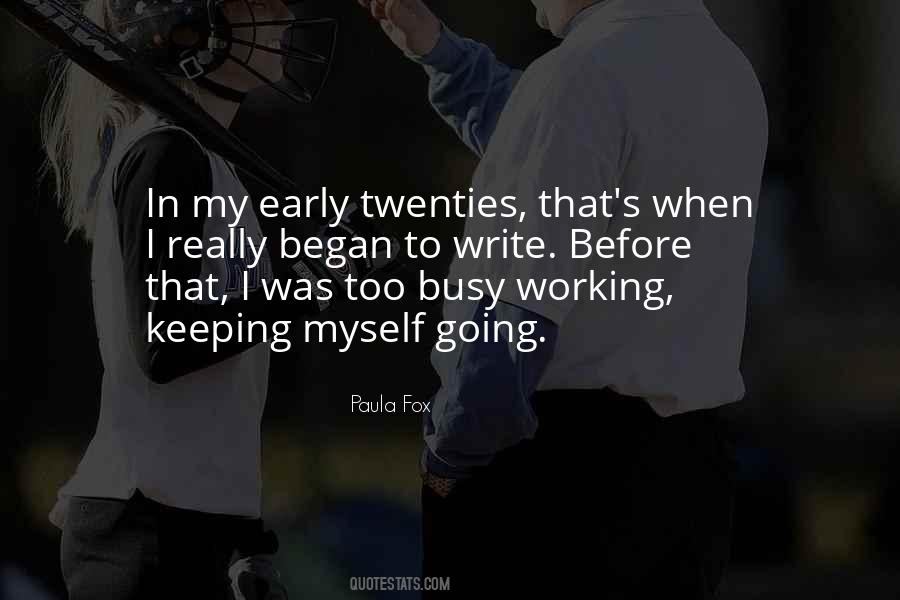 Quotes About Keeping Busy #1163857