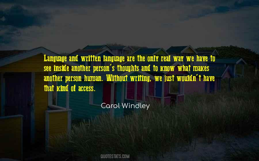 Quotes About Written Language #152127