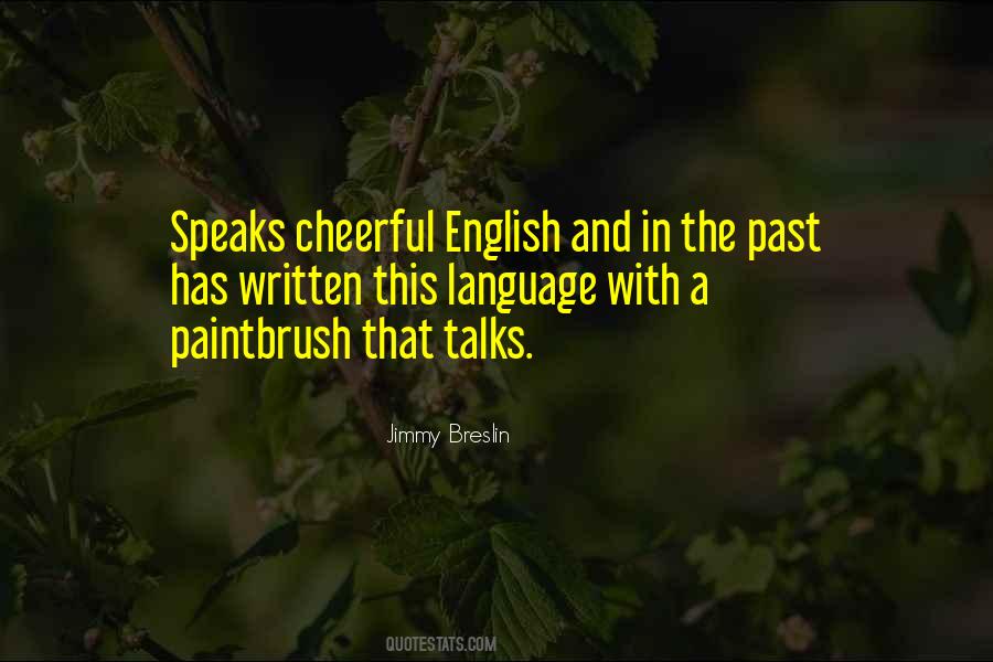 Quotes About Written Language #620033