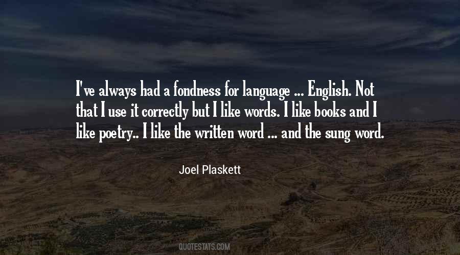 Quotes About Written Language #670674