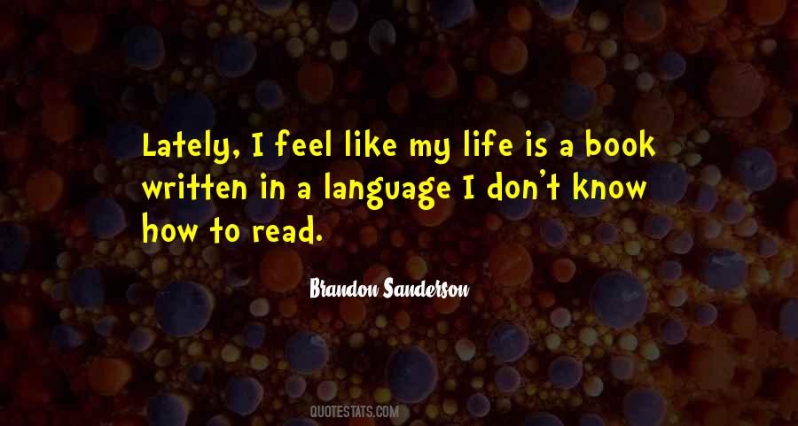 Quotes About Written Language #913743