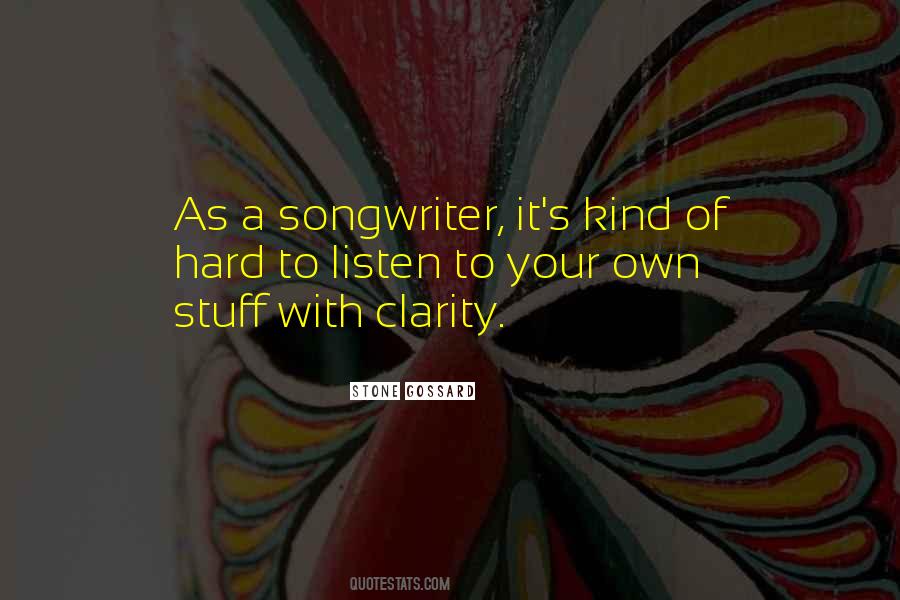 Hard Of Stone Quotes #356516