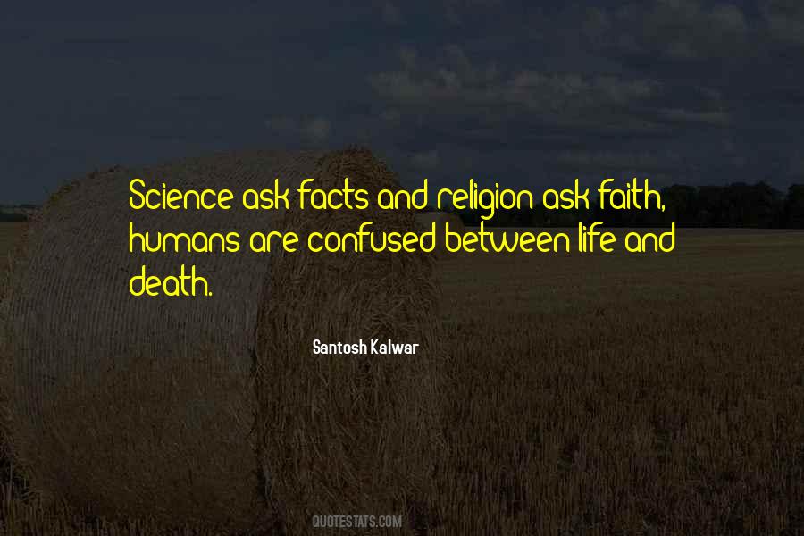 Quotes About Faith Vs Science #105640