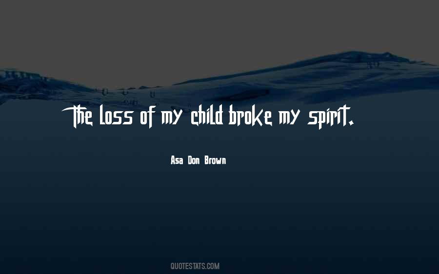 Quotes About Loss Of Child #1818602