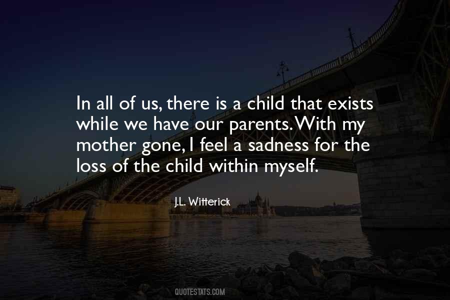 Quotes About Loss Of Child #1824950