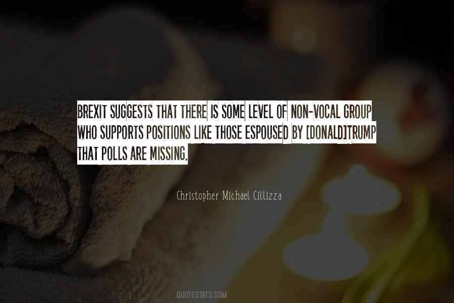 Quotes About Vocal Group #1141084