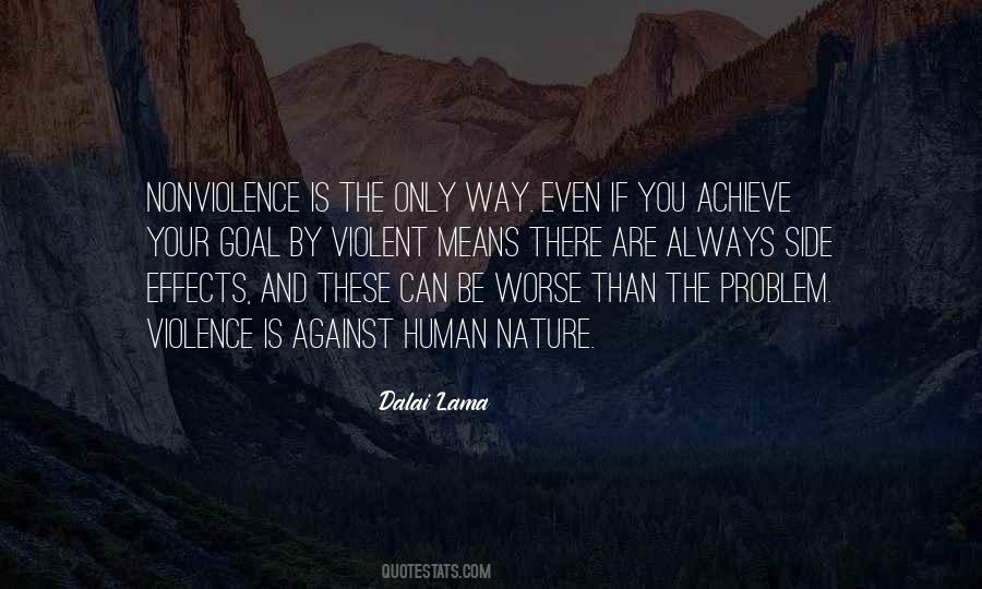 Quotes About Human Nature And Violence #638051