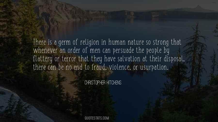 Quotes About Human Nature And Violence #892193