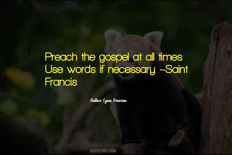 Quotes About Francis #1057165