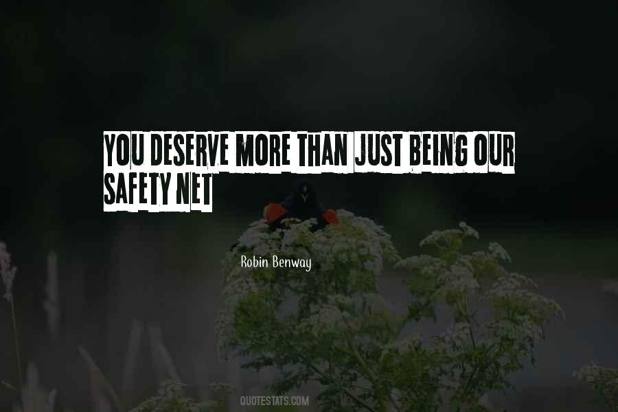 Quotes About You Deserve More #1664921