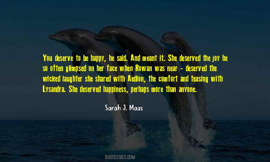 Quotes About You Deserve More #519072 Quotes About You Deserve More #519072