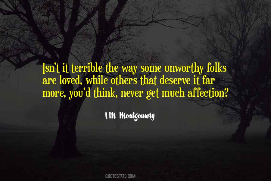 Quotes About You Deserve More #696884 Quotes About You Deserve More #696884
