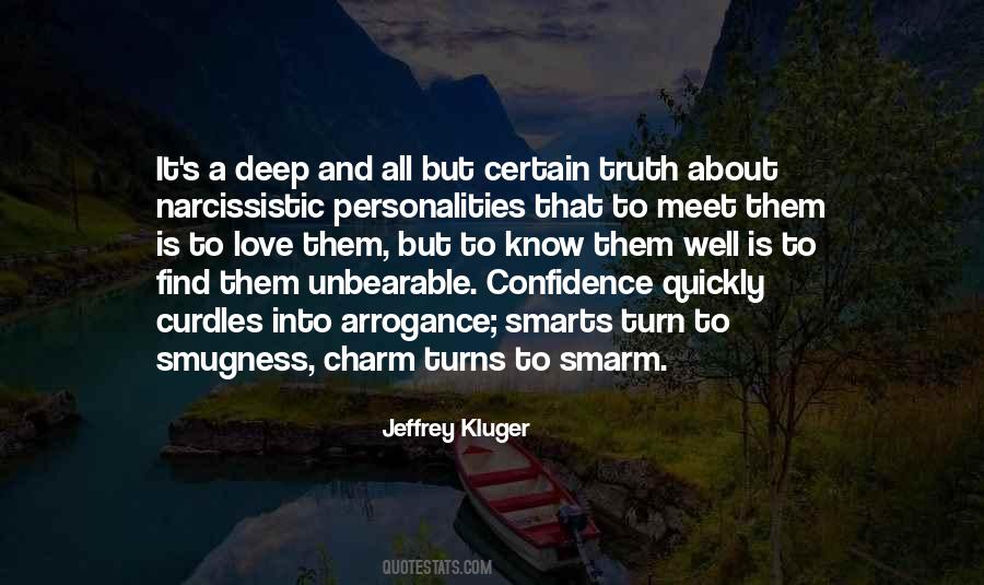 Quotes About Narcissistic Personalities #1439683