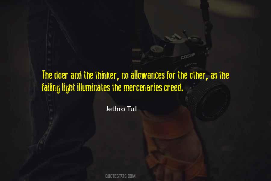 Quotes About Mercenaries #295574