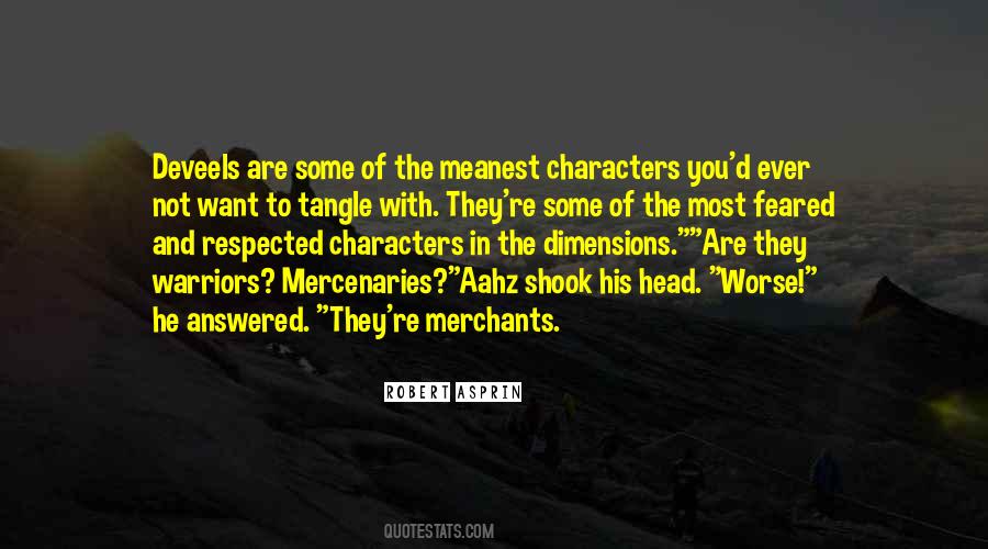 Quotes About Mercenaries #822476