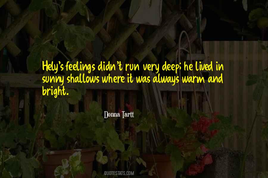 Quotes About Deep Feelings #155196