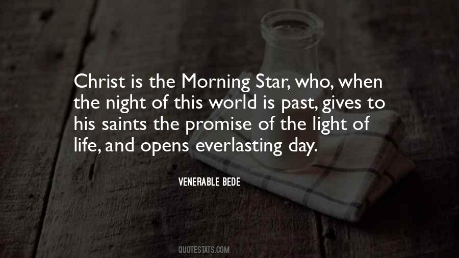 Quotes About The Morning Star #1441164