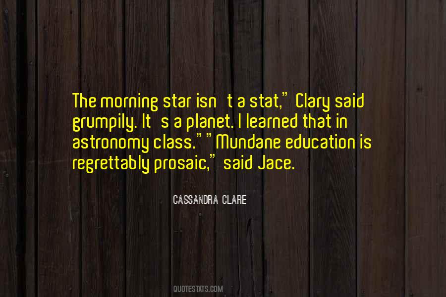 Quotes About The Morning Star #577817