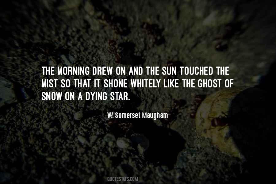 Quotes About The Morning Star #691858