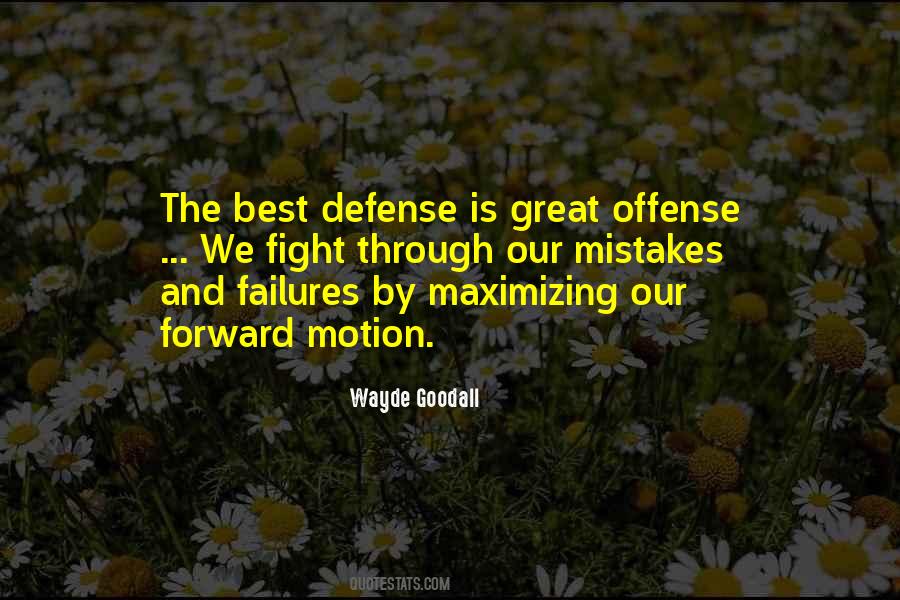 Quotes About Forward Motion #1070240