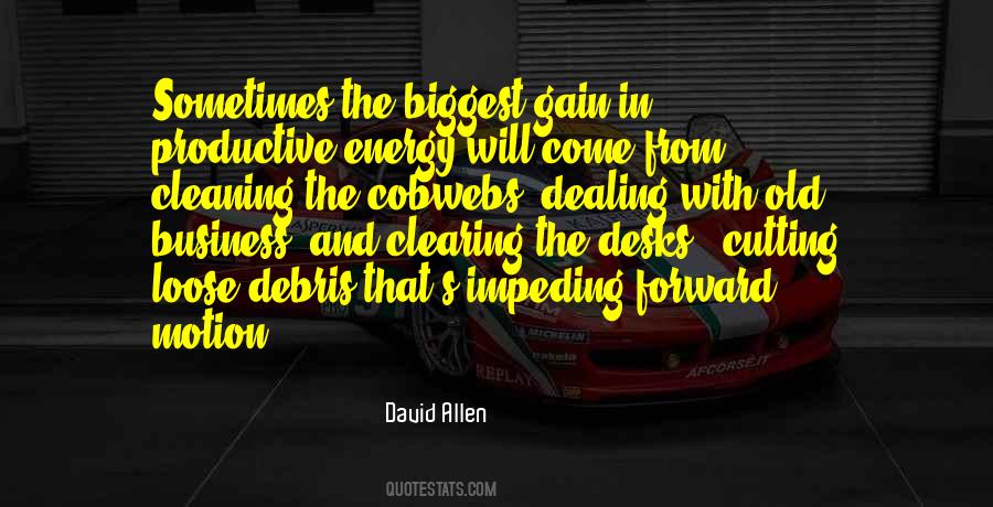 Quotes About Forward Motion #1074568