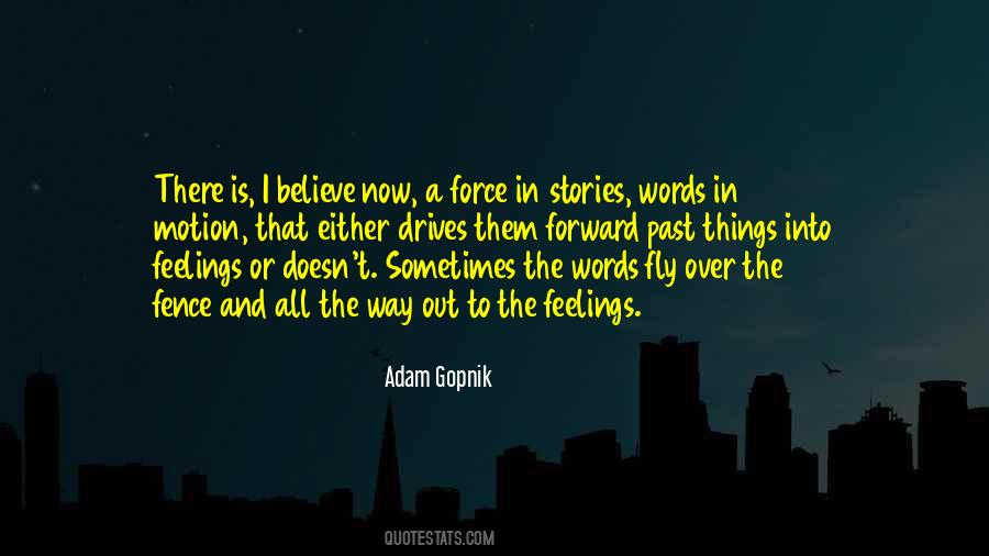 Quotes About Forward Motion #1359170