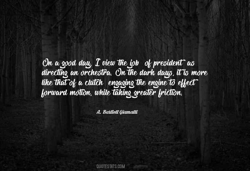 Quotes About Forward Motion #1681393