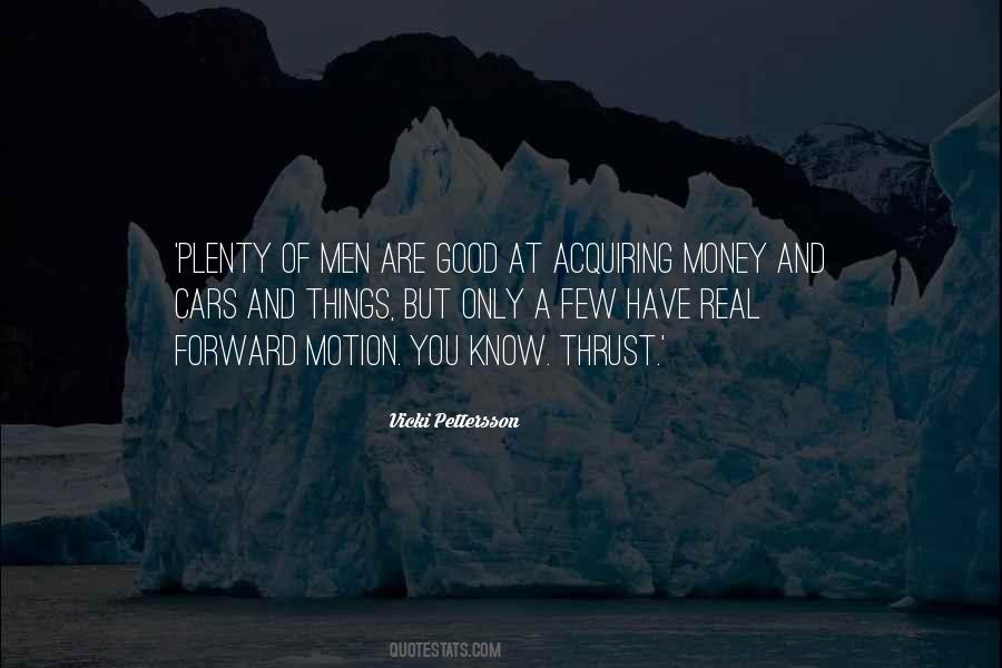 Quotes About Forward Motion #43901