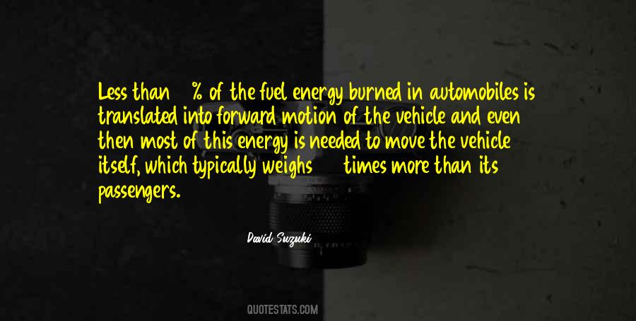 Quotes About Forward Motion #889678