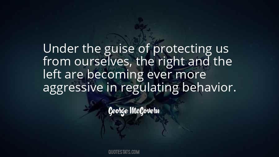 Quotes About Aggressive Behavior #1667082