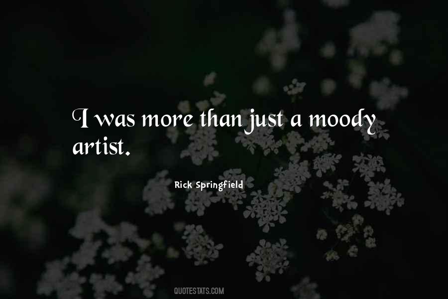 Quotes About Moody #1864241