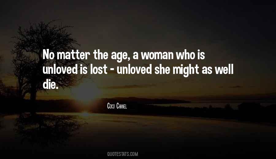 Quotes About Unloved #660095