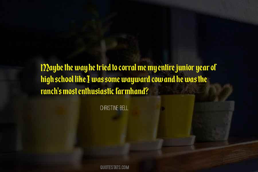 Quotes About Junior High School #421048
