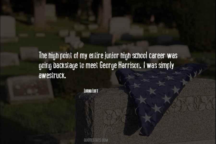 Quotes About Junior High School #566141