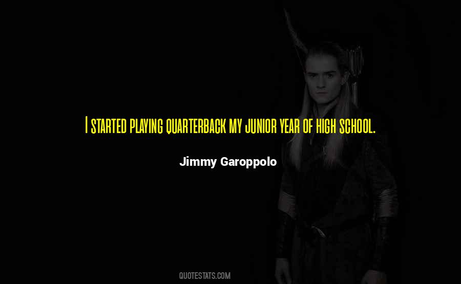 Quotes About Junior High School #608522