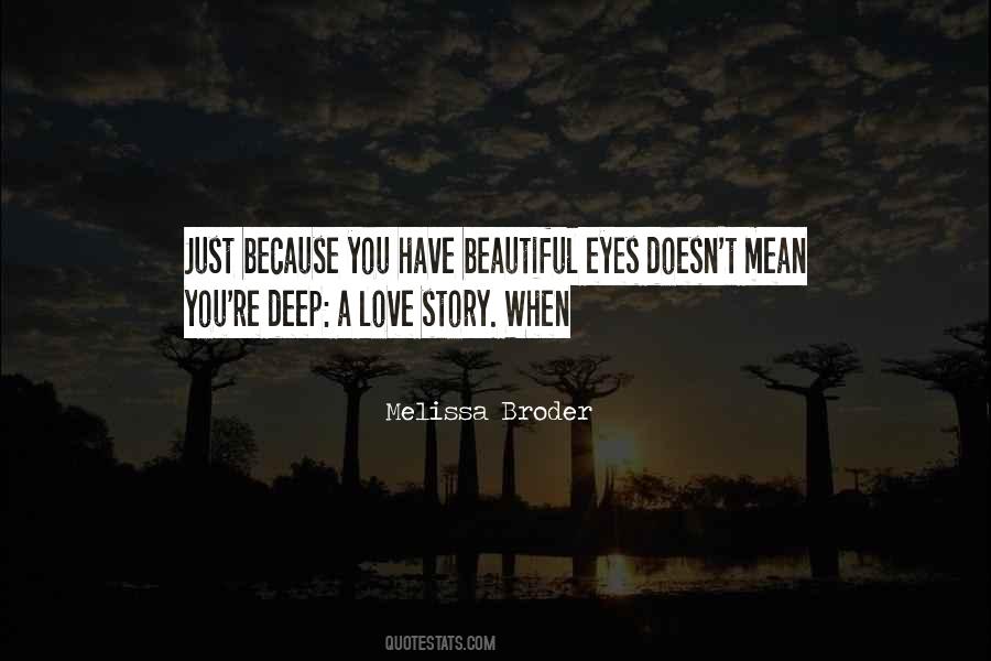 Beautiful Love Story Quotes #1831420