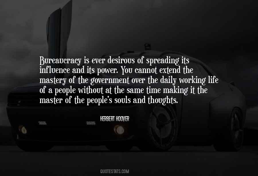 Bureaucracy Government Quotes #659679