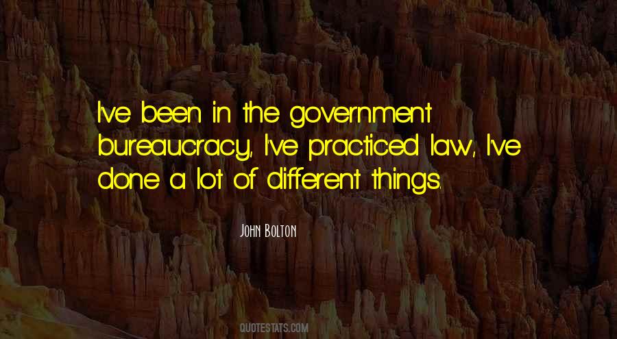 Bureaucracy Government Quotes #767814