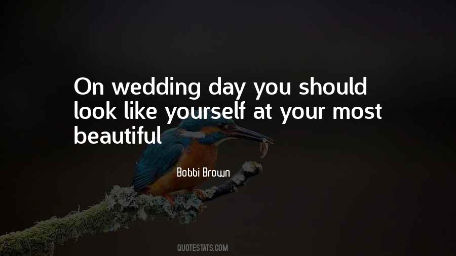 Quotes About Your Wedding Day #1832098