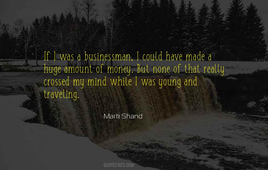 Quotes About Money On My Mind #186687