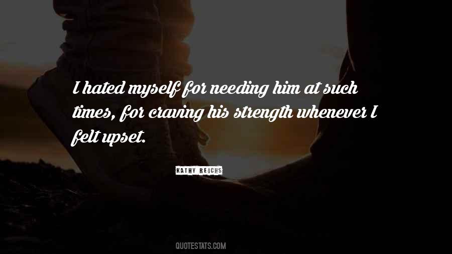 Quotes About Craving Him #1826427