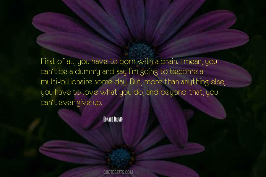 Quotes About I Love You More Than Anything #1278355