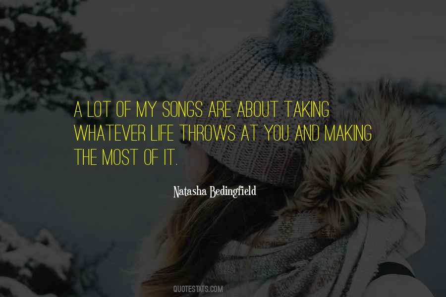 Whatever Life Throws Quotes #137795