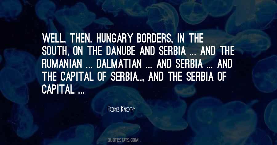 Quotes About Belgrade Serbia #1633663