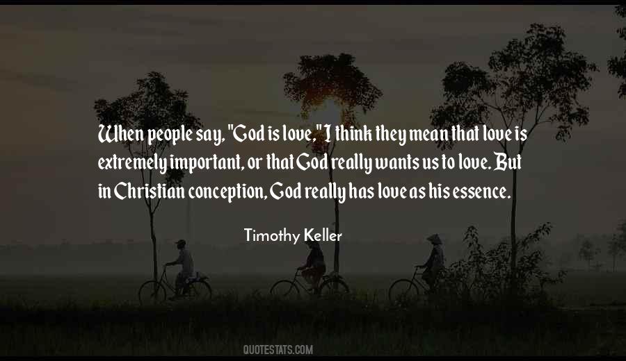 Quotes About God Is Love #1042997