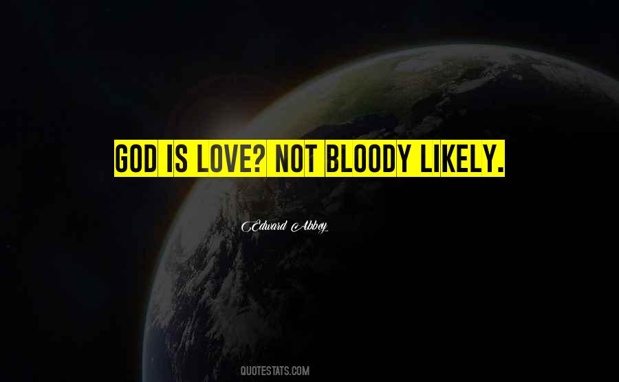 Quotes About God Is Love #1584448